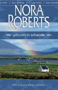 Nora Roberts – Geboren In Schande