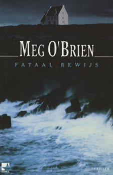 Meg O’Brien – Fataal Bewijs