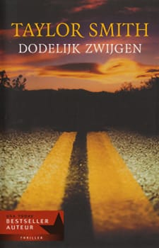 Taylor Smith – Dodelijk Zwijgen