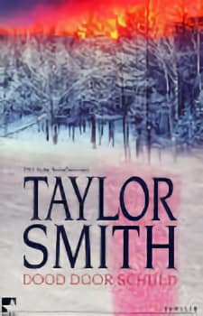 Taylor Smith – Dood Door Schuld
