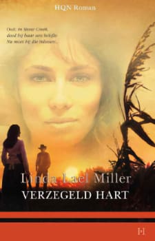 Hqn Roman 020: Linda Lael Miller – Verzegeld Hart