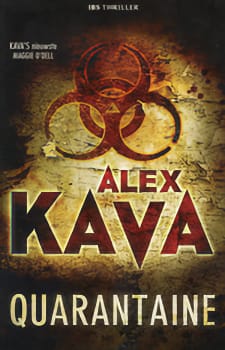 IBS Thriller 001: Alex Kava – Quarantaine